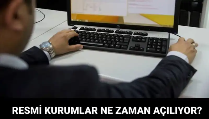 Resmi Kurumların Açılış Tarihleri: PTT, Sağlık Ocakları, Noterler Ne Zaman Hizmette?