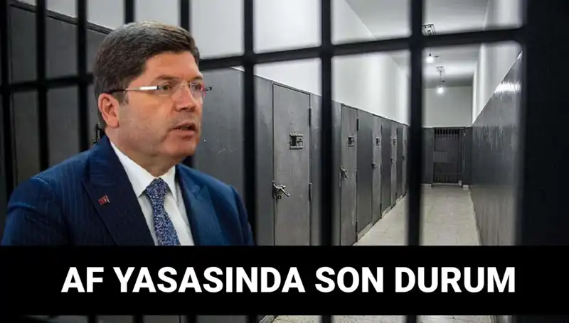 Adalet Bakanlığı’ndan Af Yasası Üzerine Son Dakika Gelişmeleri!