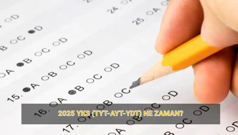 2025 YKS'ye Kaç Gün Kaldı? Tarihler Açıklandı!