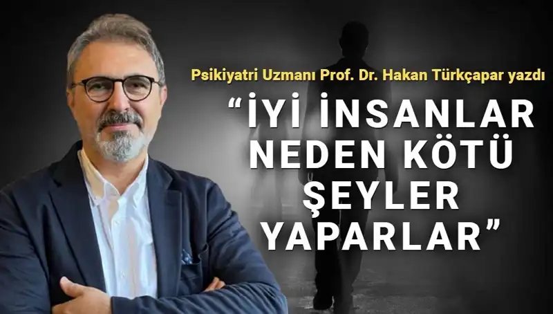 Kahraman Olmanın Sırrı: İyi İnsanlar Neden Kötü Şeyler Yapar?