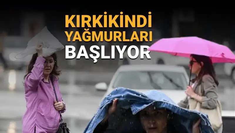 Kırkikindi Yağmurları Geliyor: Hafta Sonu Hava Durumu İçin Hazır mısınız?